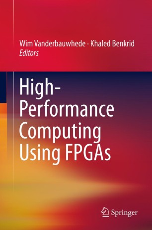 Book cover of High Performance Computing Using FPGAs